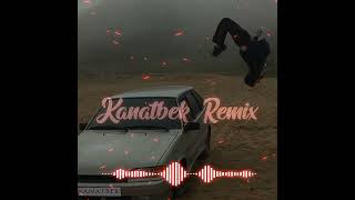 Kanatbek - Qurmette (Kanatbek Remix)