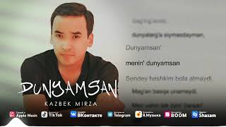 Kazbek Mirza - Du'nyamsan