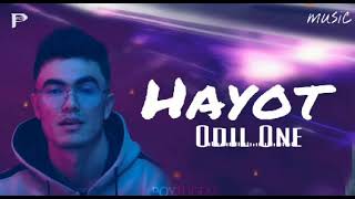 Odil One - Hayot