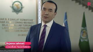 Ozodbek Nazarbekov - Bojxona zahmati