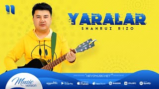 Shaxruz Rizo - Yaralar