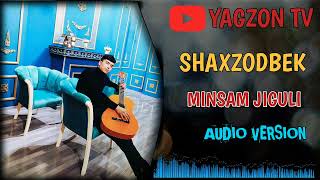 Shaxzodbek - Minsam jiguli (Cover)