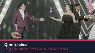 Ulug'bek Rahmatullayev va Nilufar Usmonova - Qirmizi olma