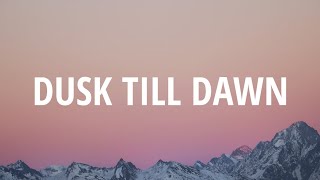 ZAYN & Sia - Dusk Till Dawn