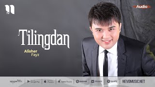 Alisher Fayz - Tilingdan