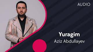 Aziz Abdullayev - Yuragim