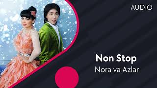 Nora va Azlar - Non Stop