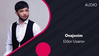 Eldor Usarov - Onajonim