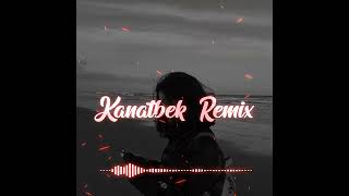 Kanatbek - Жаман (Kanatbek Remix)