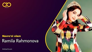 Ramila Rahmonova - Navro'zi olam