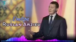 Ruslan Arziev - Umitpa
