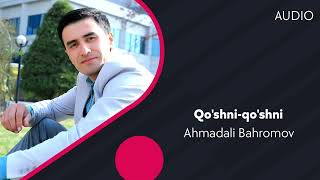 Ahmadali Bahromov - Qo'shni-qo'shni