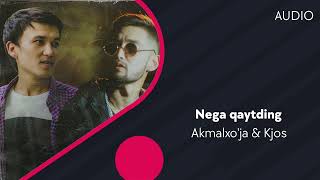 Akmalxo'ja, Kjos - Nega qaytding