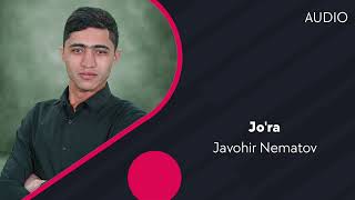 Javohir Nematov - Jo'ra