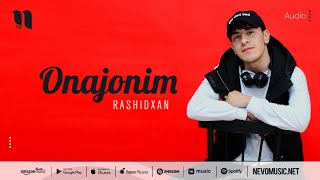 Rashidxan - Onajonim