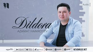 Azamat Xamroyev - Dildora