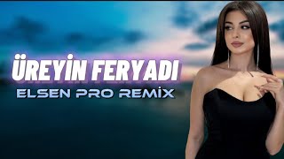 Elsen Pro - Üreyin Feryadı (Tiktok Remix)