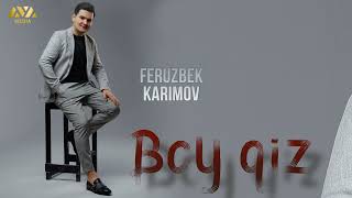 Feruzbek Karimov - Boy qiz