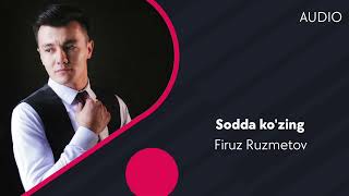 Firuz Ruzmetov - Sodda ko'zing