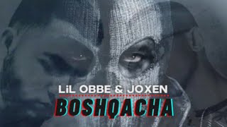 Lil Obbe & Joxen - Boshqacha