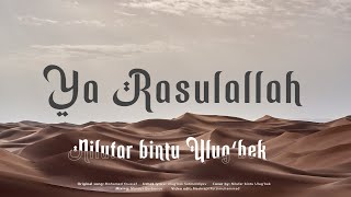 Nilufar bintu Ulug'bek - Ya Rasulalloh (cover)