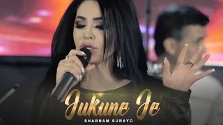 Shabnam Surayo - Jukune Je