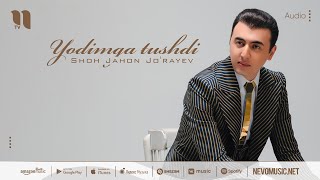 Shohjahon Jo'rayev - Yodimga tushdi