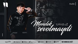 Umid.uz  - Mendek sevolmaydi