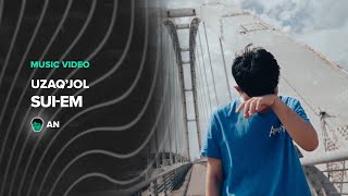 UZAQ'JOL - Sui-em