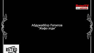 Abdujabbor Latipov - Jafo etdi
