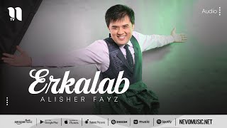 Alisher Fayz - Erkalab