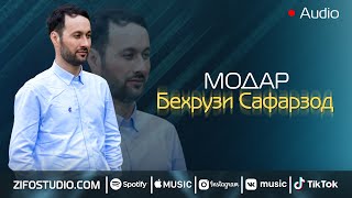 Бехрузи Сафарзод - Модар