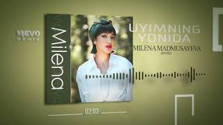 Milena Madmusayeva - Uyimning yonida (remix)