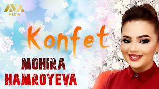 Mohira Hamroyeva - Konfet