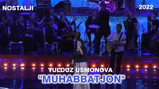 Yulduz Usmonova - Muhabbatjon