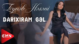 Zeyneb Heseni - Darixiram Gel