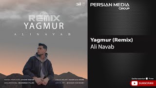 Ali Navab - Yagmur (Remix)