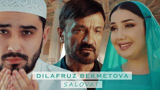 Dilafruz Bekmetova - Salovat