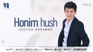 Doston Rahimov - Honim hush
