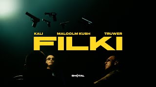 Kali, Malcolm Kush, Truwer - FILKI