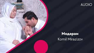 Komil Mirazizov - Модарам