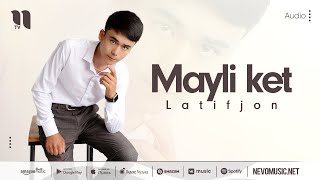 Latifjon - Mayli ket