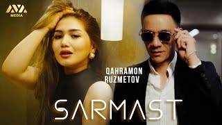 Qahramon Ruzmetov - Sarmast