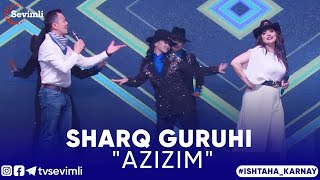 Sharq guruhi - Azizim