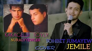 Sohbet Jumayew - JEMILE (cover)
