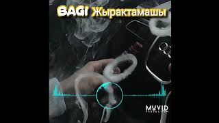 Bagi - Жырактамашы (Remix )