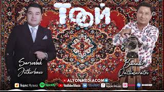 Baxadir Qutlimuratov, Sarsenbek Jetkerbaev - Toy