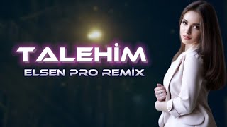 Elsen Pro, Yegane - Talehim (Yeni Remix)