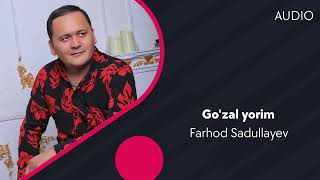 Farhod Sadullayev - Go'zal yorim