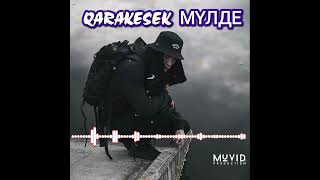 Qarakesek - Мүлде